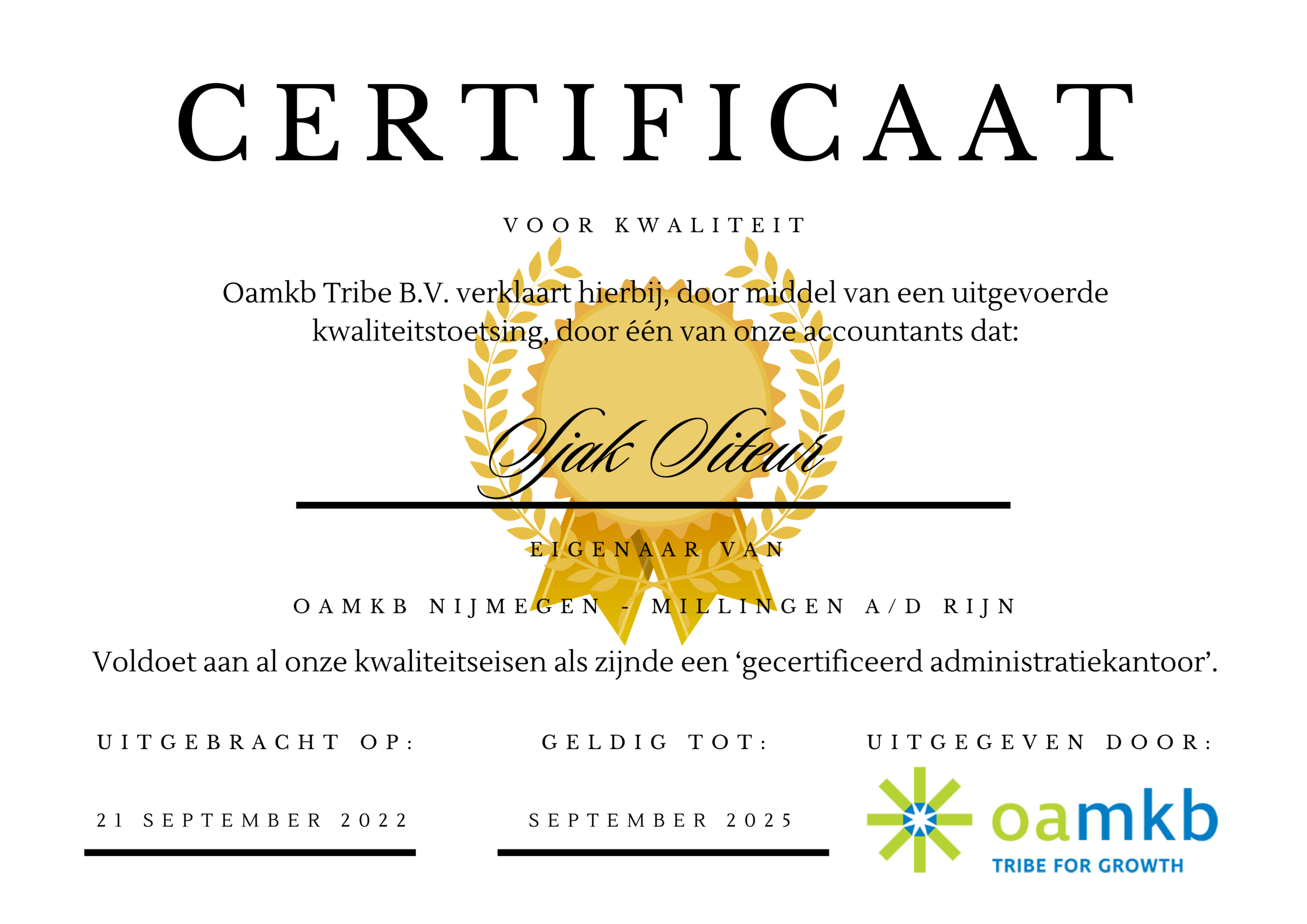 Certificaat voor kwaliteit - Sjak Siteur